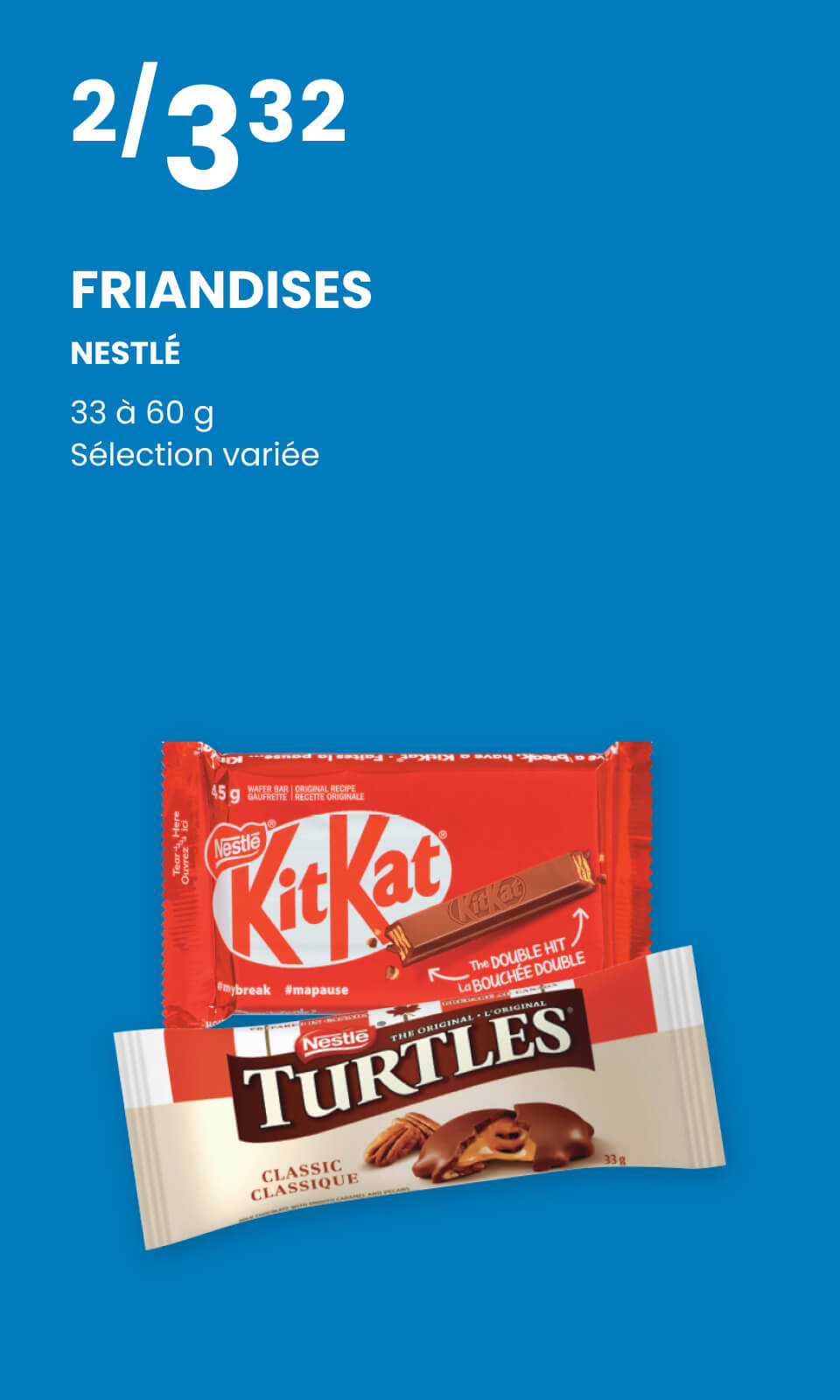 FRIANDISES